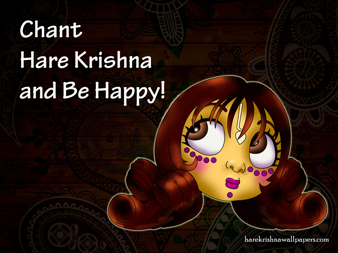 Chant Hare Krishna and be happy Wallpaper (002) Size 1152x864 Download