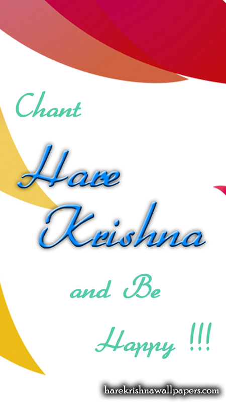 Chant Hare Krishna and be happy Wallpaper (003) Size 450x800 Download